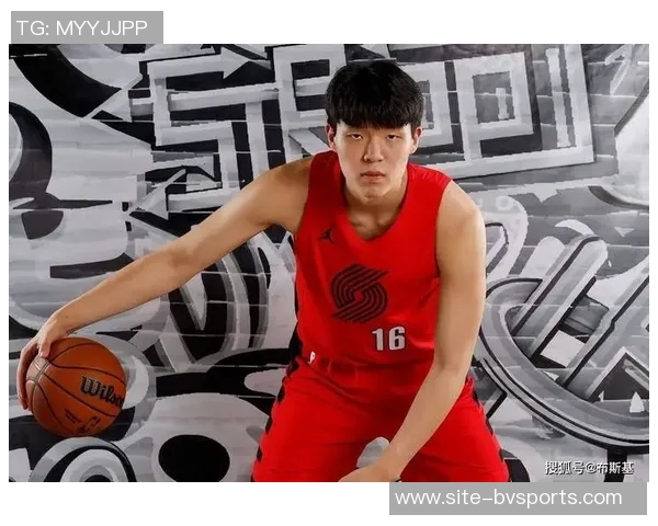 杨瀚森成长之路需耐心期待不必过度比较中国约基奇